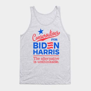 Conservatives For Biden, the alternative is unthinkable Tank Top